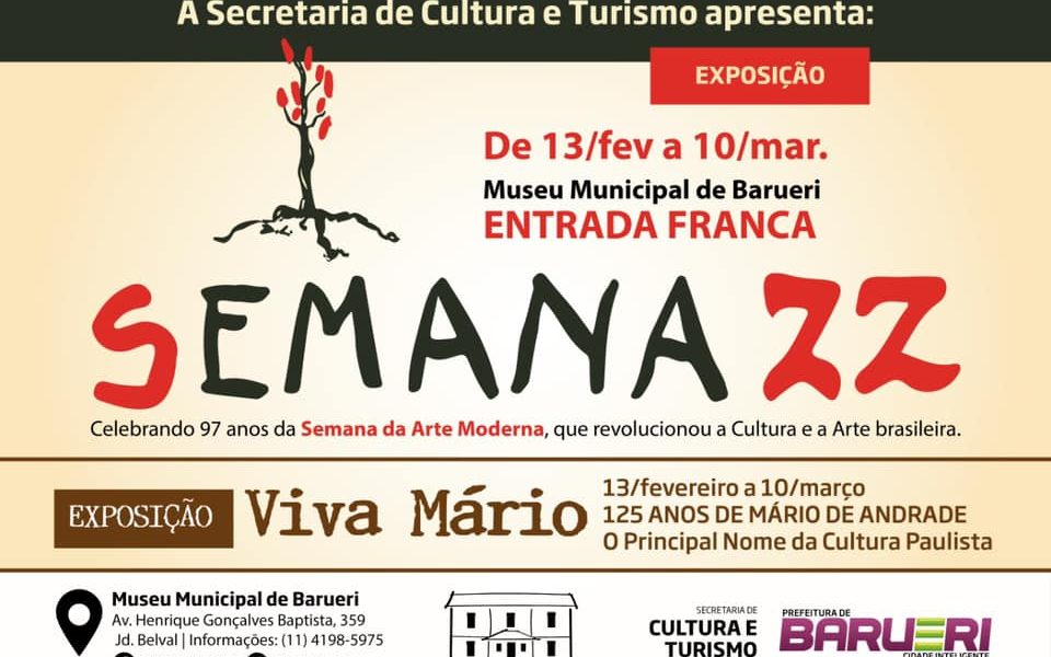 Exposição “Semana 22” no Museu Municipal de Barueri Exposição “Semana 22” no Museu Municipal de Barueri