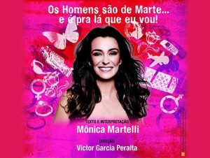 Peça Teatral “Os Homens são de Marte… E é Pra Lá Que Eu Vou”