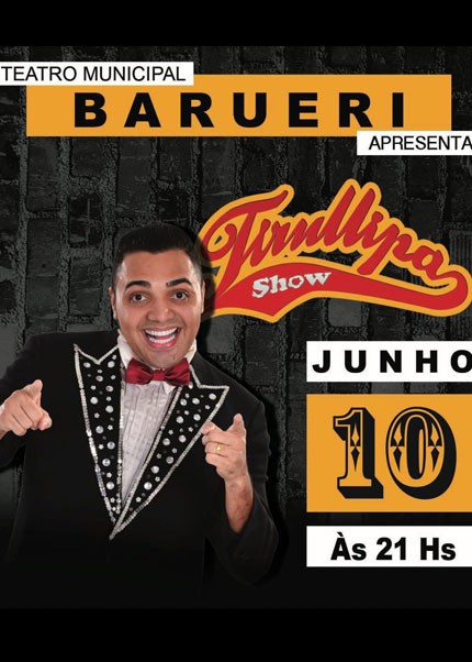 Tirullipa Show em Barueri
