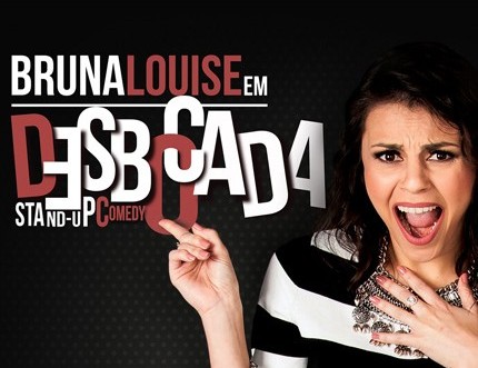 Desbocada com Bruna Louise – Standup comedy