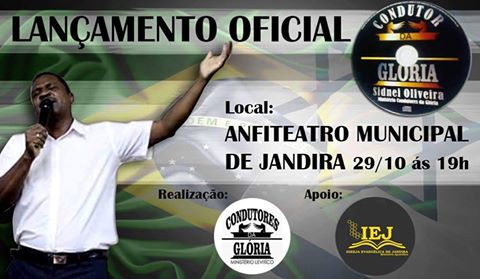 Lançamento do Cd ” Condutor da Glória” de Sidnei Oliveira.