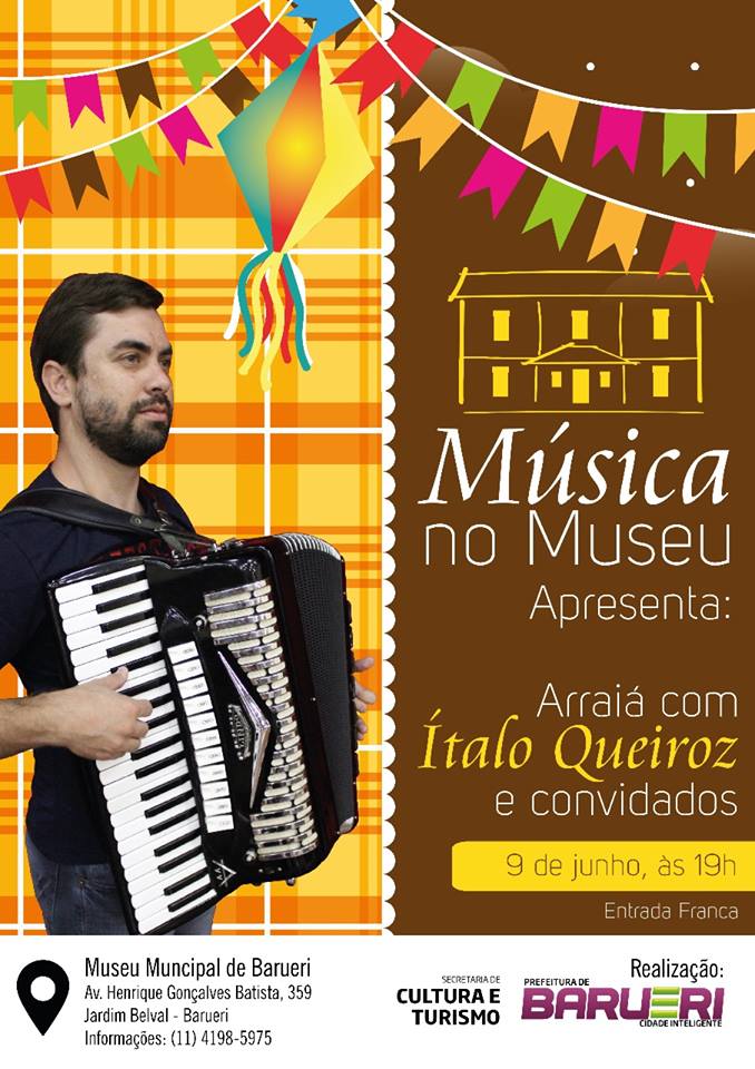 Música no Museu: Arraiá com Ítalo Queiroz e convidados