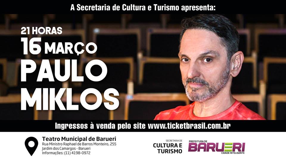 PAULO MIKLOS em Barueri  “a gente mora no agora”