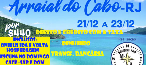Tour Caribe Brasileiro – Arraial do Cabo/RJ com a Barueri Trip M&A