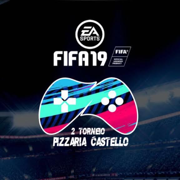 FIFA 19 – 2º Torneio Pizzaria Castelo