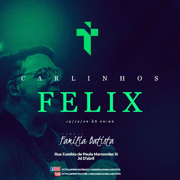 Carlinhos Felix ao vivo