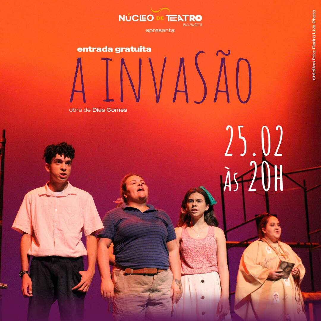 Peça Teatral ” A invasão” de Dias Gomes